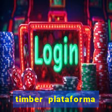 timber plataforma de jogos